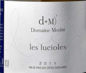 牡黛酒莊螢火蟲干白葡萄酒(Domaine Modat Les Lucioles, Cotes Catalanes, France)