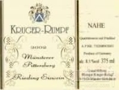 Kruger-Rumpf Munsterer Pittersberg Riesling Eiswein, Nahe, Germany