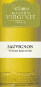 維爾日妮長相思干白葡萄酒(Maison Virginie Sauvignon Blanc, Vin de Pays d'Oc, France)