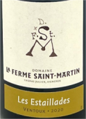 费姆圣马丁酒庄勒埃斯泰拉德红葡萄酒(Domaine de la Ferme Saint-Martin Les Estaillades, Ventoux, France)