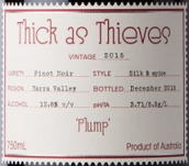 親密無間普拉姆黑皮諾紅葡萄酒(Thick as Thieves Plump Pinot Noir, Yarra Valley, Australia)