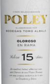 托羅阿巴拉酒莊波利15年陳釀歐羅索雪莉酒(Bodegas Toro Albala Poley Oloroso 15 Anos, Montilla-Moriles, Spain)