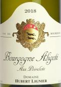 休伯特酒莊阿里高特白葡萄酒(Domaine Hubert Lignier Aligote, Burgundy, France)