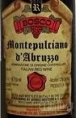 博斯科蒙特布查諾紅葡萄酒(Bosco Montepulciano d'Abruzzo, Abruzzo, Italy)