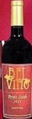 貝爾·維諾小西拉干紅葡萄酒(Bel Vino Petite Sirah, Temecula Valley, USA)