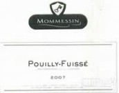 Mommessin Pouilly-Fuisse, Maconnais, France