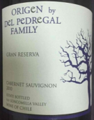 佩德雷加爾家族奧利金特級(jí)珍藏赤霞珠干紅葡萄酒(Del Pedregal Family Origen Gran Reserva Cabernet Sauvignon, Loncomilla Valley, Chile)