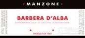 马仲乔万尼巴贝拉干红葡萄酒(Manzone Giovanni Barbera, Barbera d'Alba, Italy)