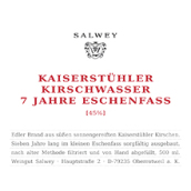 薩爾維酒莊龍椅7年桶陳櫻桃白蘭地(Weingut Salwey Kaiserstühler Kirschwasser 7 Jahre Lagerung Im Eschenfass, Baden, Germany)