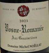 米歇尔罗诺拉酒庄奥格纳维（沃恩-罗曼尼村）红葡萄酒(Domaine Michel Noellat Aux Genaivrieres, Vosne-Romanee, France)