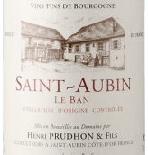 普魯東父子酒莊勒班（圣歐班村）白葡萄酒(Henri Prudhon & Fils Le Ban, Saint-Aubin, France)
