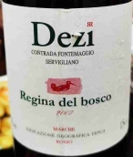 德茲酒莊森林女王紅葡萄酒(Dezi Regina del Bosco Rosso, Marche, Italy)