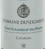杜塞涅爾酒莊卡塔麗娜白葡萄酒(Domaine Duseigneur Catarina Blanc, Chateauneuf-du-Pape, France)