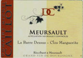 米歇爾·卡約酒莊瑪格麗特（默爾索村）白葡萄酒(Domaine Michel Caillot La Barre Dessus Clos Marguerite, Meursault, France)