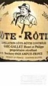 加莱酒庄罗第丘红葡萄酒(Domaine Gallet, Cote Rotie, France)