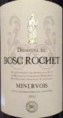 叢林巖石酒莊干紅葡萄酒(Domaine du Bosc Rochet, Minervois, France)