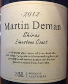 馬丁迪曼莊園西拉紅葡萄酒(Martin Deman Shiraz, Limestone Coast, Australia)