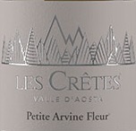 克雷特斯酒莊小奧銘之花白葡萄酒(Les Cretes Petite Arvine Fleur, Valle d'Aosta, Italy)