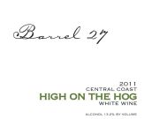 27桶豪华干白葡萄酒(Barrel 27 High On The Hog White, Paso Robles, USA)