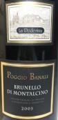 拉波德里納酒莊巴納萊園布魯奈羅紅葡萄酒(La Poderina Poggio Banale Brunello di Montalcino DOCG, Tuscany, Italy)