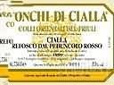 龍基西阿雅酒莊弗留利東山紅葡萄酒(Ronchi di Cialla Colli Orientali del Friuli Cialla, Friuli-Venezia Giulia, Italy)