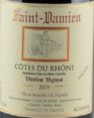 圣達米安酒莊老藤紅葡萄酒(Domaine Saint Damien Vieilles Vignes, Cotes du Rhone, France)
