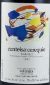 嘉雅酒莊康特莎希瑞奇奧格羅密紅葡萄酒(Gaja Conteisa Cerequio Gromis, Barolo, Italy)