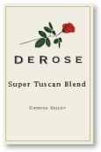 玫瑰超級(jí)托卡納混釀干紅葡萄酒(DeRose Vineyards Super Tuscan Blend, Cienega Valley, USA)