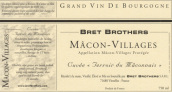 布雷兄弟馬貢風土（馬貢村）干白葡萄酒(Bret Brothers Cuvee Terroir du Maconnais, Macon-Villages, France)
