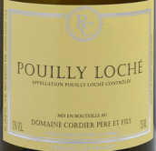 科尔迪耶父子酒庄普伊-洛赫干白葡萄酒(Domaine Cordier Pere Et Fils Pouilly-Loche, Maconnais, France)