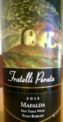 弗拉特利·佩拉塔酒莊瑪法達(dá)干紅葡萄酒(Fratelli Perata Winery Mafalda, Paso Robles, USA)