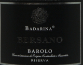 貝薩諾酒莊巴達瑞娜珍藏巴羅洛紅葡萄酒(Bersano Badarina Riserva Barolo DOCG, Piedmont, Italy)