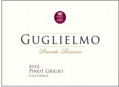 古列爾莫私人珍藏灰皮諾干白葡萄酒(Guglielmo Private Reserve Pinot Grigio, California, USA)