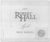 羅伯特霍爾西拉干紅葡萄酒(Robert Hall Winery Syrah, Paso Robles, USA)