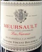 文森·布澤赫酒莊納瓦西干白葡萄酒(Domaine Vincent Bouzereau Meursault Les Narvaux, Cote de Beaune, France)