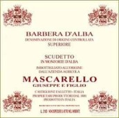 朱塞佩·馬斯卡雷略冠軍阿爾巴巴貝拉干紅葡萄酒(Mascarello Giuseppe e Figlio Scudetto Barbera d'Alba, Piedmont, Italy)