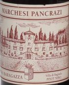 潘克拉齊酒莊巴尼奧羅巴拉加扎園黑皮諾紅葡萄酒(Marchesi Pancrazi Villa di Bagnolo Vigna Baragazza Pinot Nero Toscana IGT, Tuscany, Italy)
