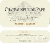 泰德羅弘酒莊教皇新堡老藤白葡萄酒(Tardieu-Laurent Vieilles Vignes Blanc, Chateauneuf-du-Pape, France)