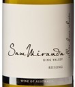 山姆米蘭達雷司令干白葡萄酒(Sam Miranda Riesling, King Valley, Australia)