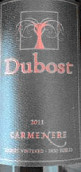 杜博斯特佳美娜干紅葡萄酒(Dubost Ranch Carmenere, Paso Robles, USA)