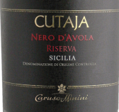 卡鲁索-米尼尼酒庄库塔贾珍藏黑珍珠红葡萄酒(Caruso & Minini Cutaja Riserva Nero d'Avola Sicilia IGT, Sicily, Italy)