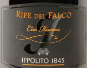 伊波利托1845酒庄里派法科超级经典珍藏西罗红葡萄酒(Ippolito 1845 Ripe del Falco Ciro Rosso Classico Superiore Riserva, Calabria, Italy)