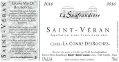 布雷兄弟書芳德羅什谷（圣韋朗）白葡萄酒(Bret Brothers La Soufrandiere  La Combe Desroches, Saint-Veran, France)