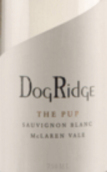 犬脊酒莊小狗長相思干白葡萄酒(DogRidge Pup Sauvignon Blanc, McLaren Vale, Australia)