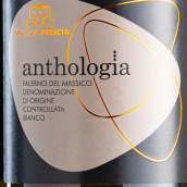 马塞里菲丽酒庄法兰诺之集白葡萄酒(Masseria Felicia Anthologia Falerno del Massico, Campania, Italy)