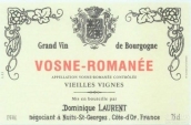 多米尼克洛朗酒莊（沃恩-羅曼尼一級園）老藤紅葡萄酒(Dominique Laurent Vieilles Vignes, Vosne-Romanee Premier Cru, France)