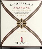 特德斯奇酒庄法布里塞利亚阿玛罗尼经典珍藏红葡萄酒(Tedeschi la Fabriseria Amarone della Valpolicella Classico Riserva, Veneto, Italy)