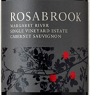 羅莎布魯克單一園赤霞珠干紅葡萄酒(Rosabrook Single Vineyard Estate Cabernet Sauvignon, Margaret River, Australia)