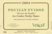 Verget Pouilly-Fuisse Terroir de Pouiilly Les Combes Vieilles Vignes, Maconnais, France