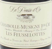 拉魄斯酒莊福塞洛特（香波-慕西尼一級園）紅葡萄酒(Domaine de la Pousse d'Or Les Feusselottes, Chambolle-Musigny Premier Cru, France)